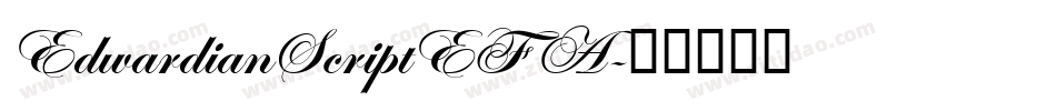 EdwardianScriptEF A字体转换